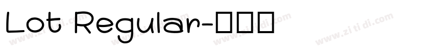 Lot Regular字体转换